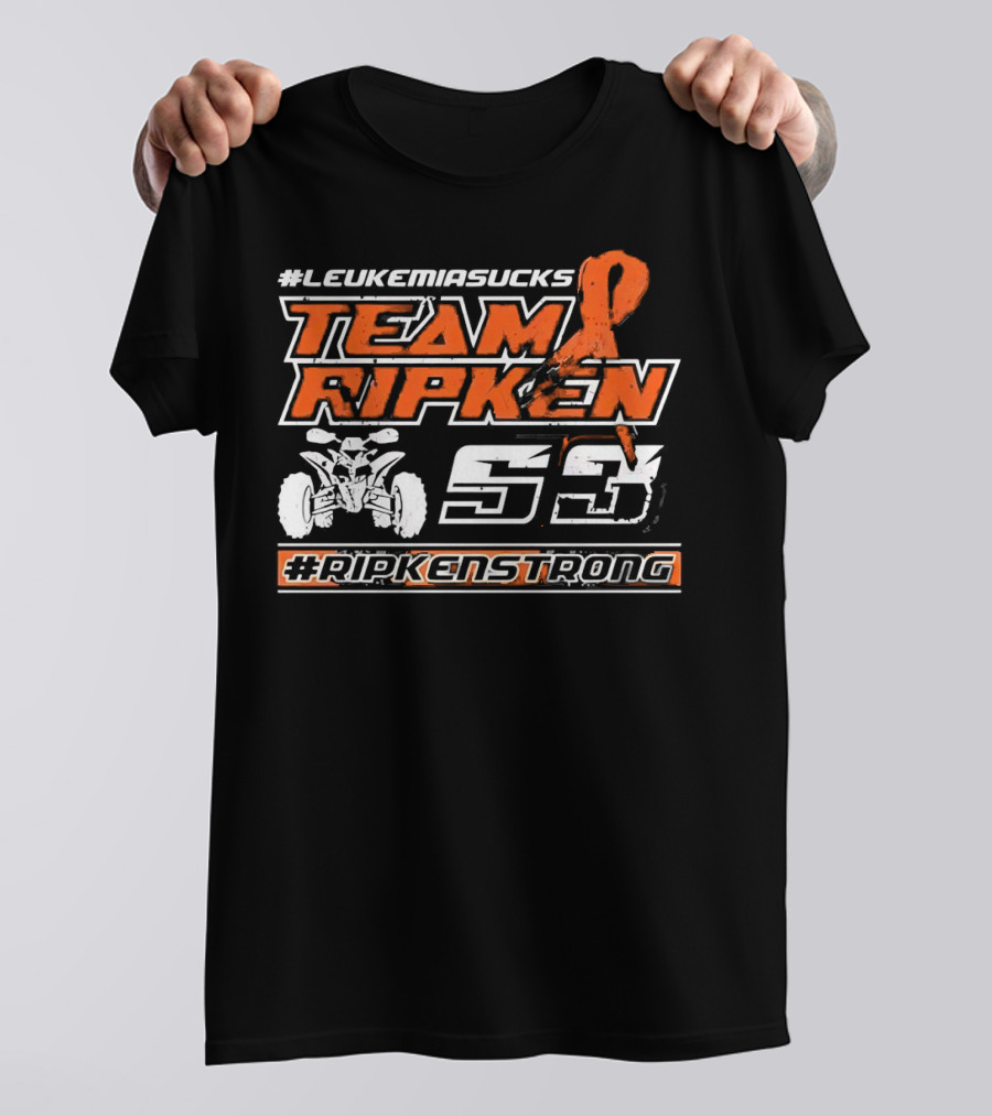 LeukemiaSucks Team Ripken 53 #RipkenStrong Orange Ribbon Quad Bike T-Shirt