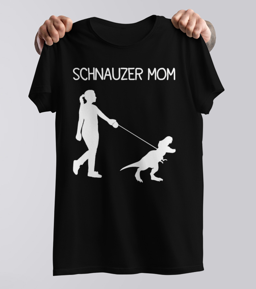 SCHNAUZER MOM T-REX WALKING T-Shirt