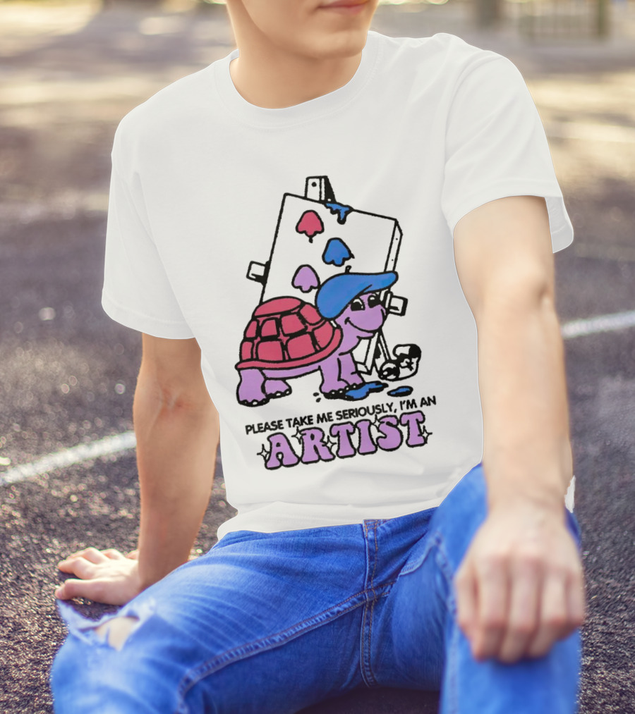 Please Take Me Seriously I'm An Artist Turtle With Paint Palette And Easel T-Shirt