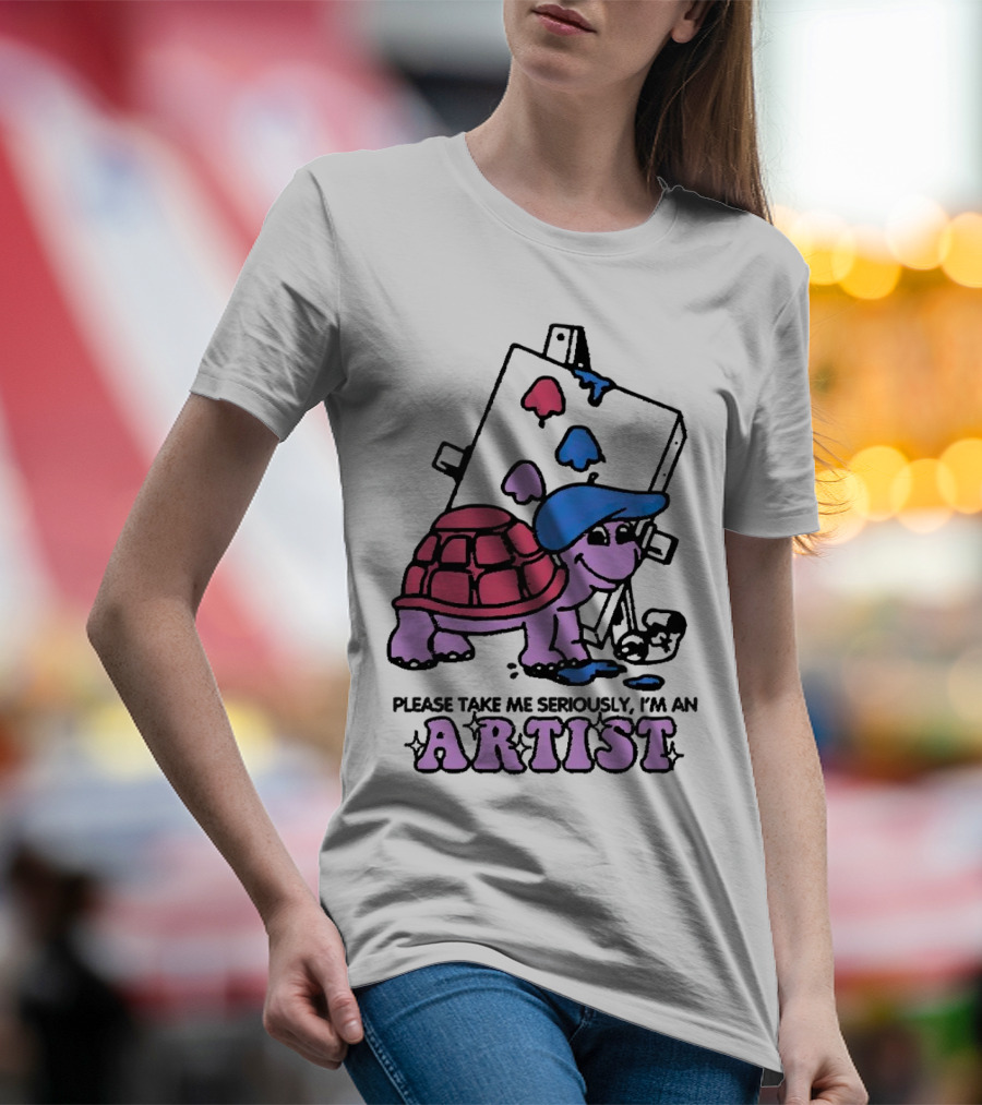 Please Take Me Seriously I'm An Artist Turtle With Paint Palette And Easel T-Shirt