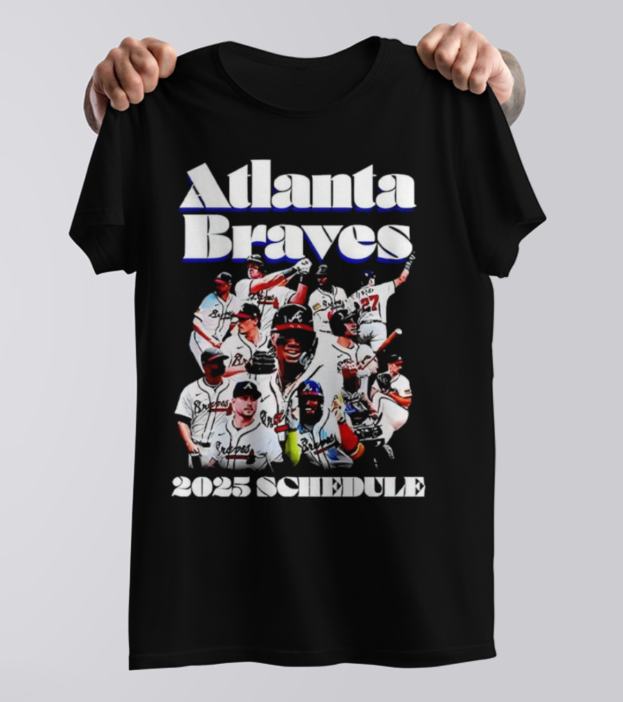 Atlanta Braves 2025 Schedule Team Players T-Shirt