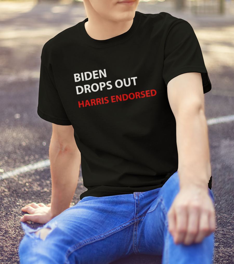 Biden Drops Out Harris Endorsed T-Shirt