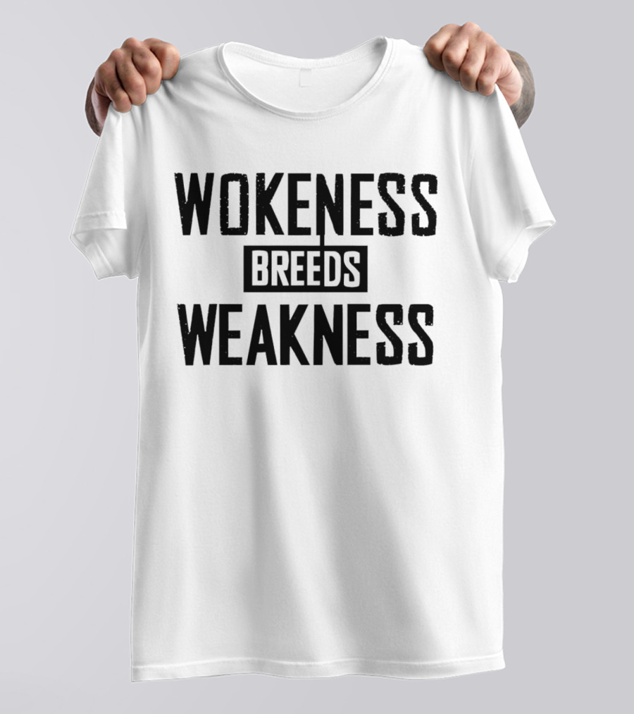 Zeek Arkham Wokeness Breeds Weakness T-Shirt