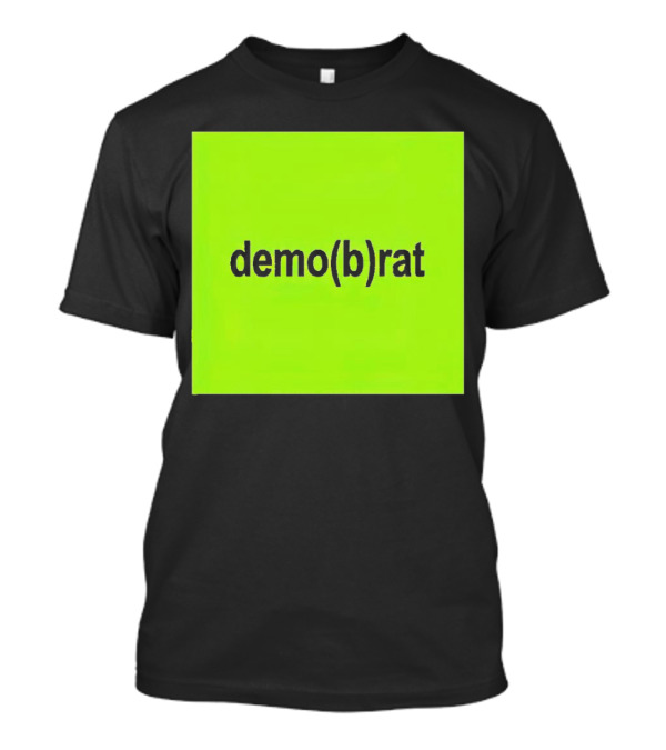 Democratic Lt. Governors Kamala Harris Demo(B)Rat Bright Green T-Shirt