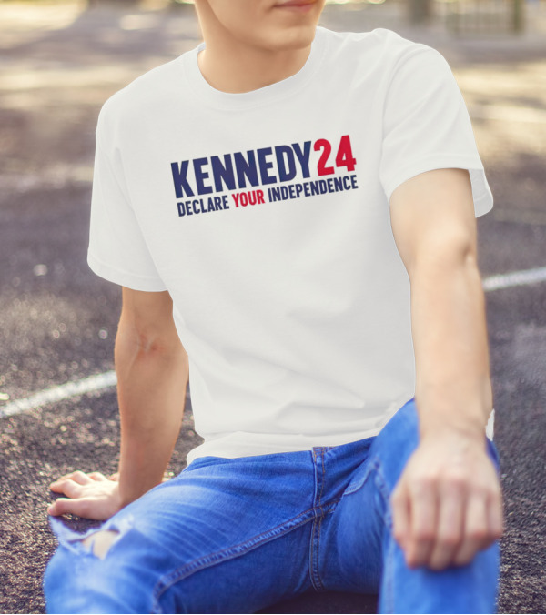 Kennedy 24 Declare Your Independence Bold Patriotic Message T-Shirt