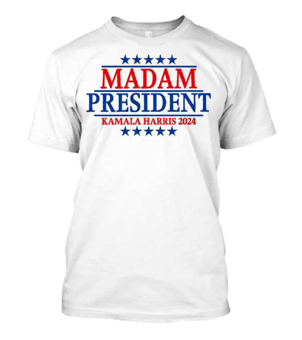 Madam President Kamala Harris 2024 Democrat Vote Stars T-Shirt