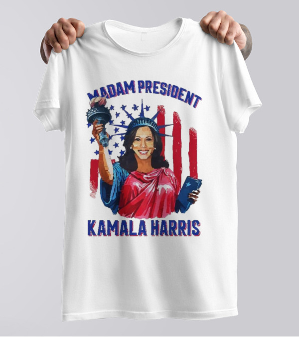 Madam President Kamala Harris Statue Of Liberty American Flag Stars T-Shirt