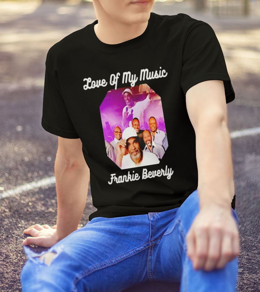 Love Of My Music Frankie Beverly Concert Band Image T-Shirt