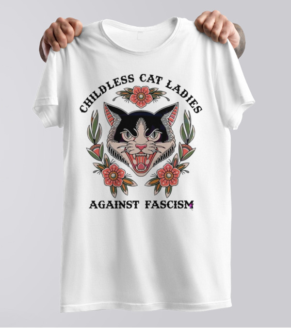 Childless Cat Ladies Against Fascism Fierce Cat With Flowers T-Shirt