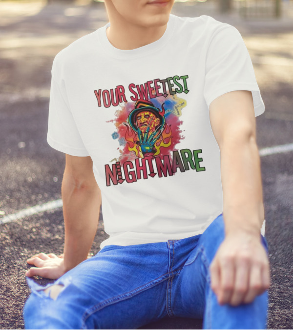 Your Sweetest Nightmare Freddy Krueger Halloween T-Shirt