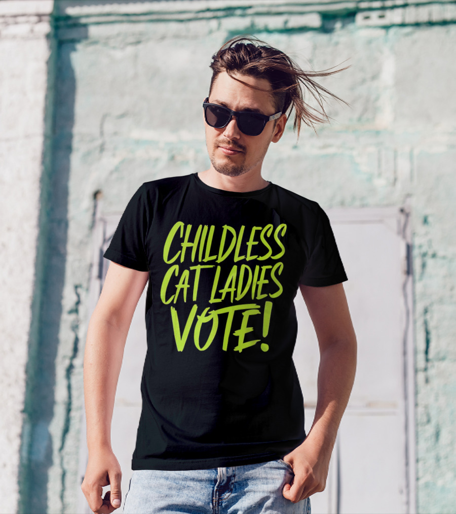 Childless Cat Ladies Vote T-Shirt