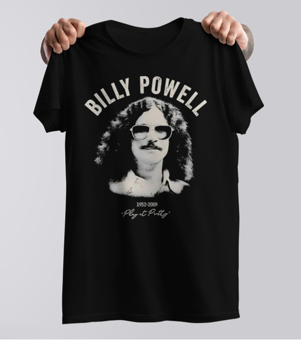 Billy Powell 1952-2009 Play It Putty T-Shirt