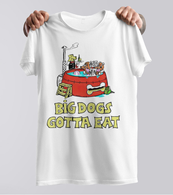 Big Dogs Gotta Eat Pool Party Fun In Dog Bone Hot Tub T-Shirt