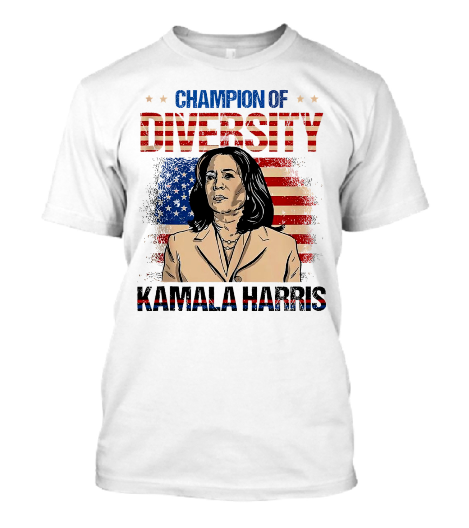 Champion Of Diversity Kamala Harris US Flag Portrait With American Colors T-Shirt