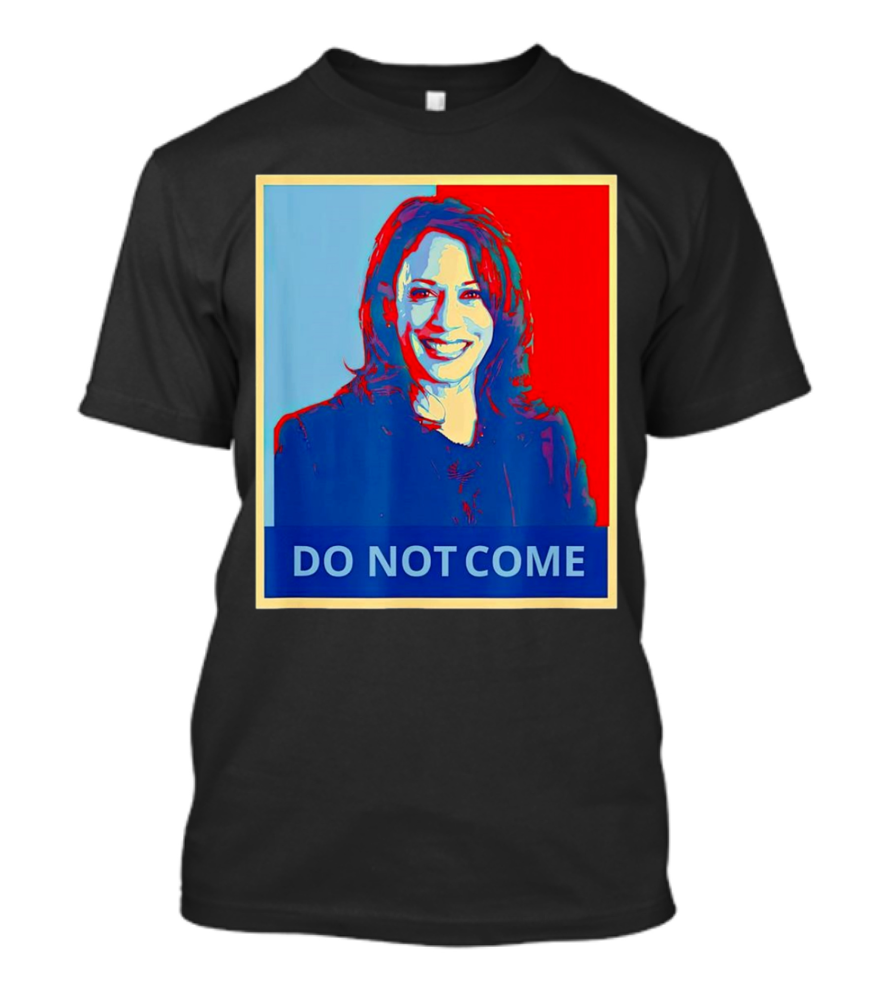 Do Not Come Kamala Harris Vintage T-Shirt