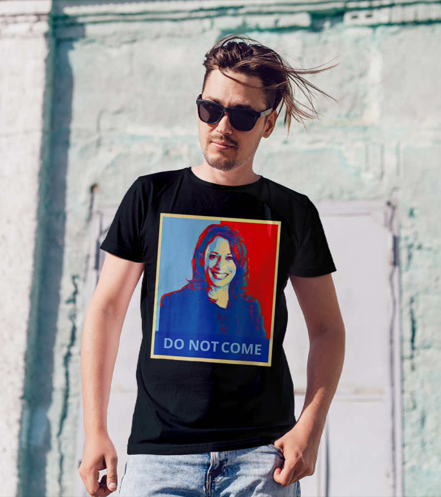Do Not Come Kamala Harris Vintage T-Shirt