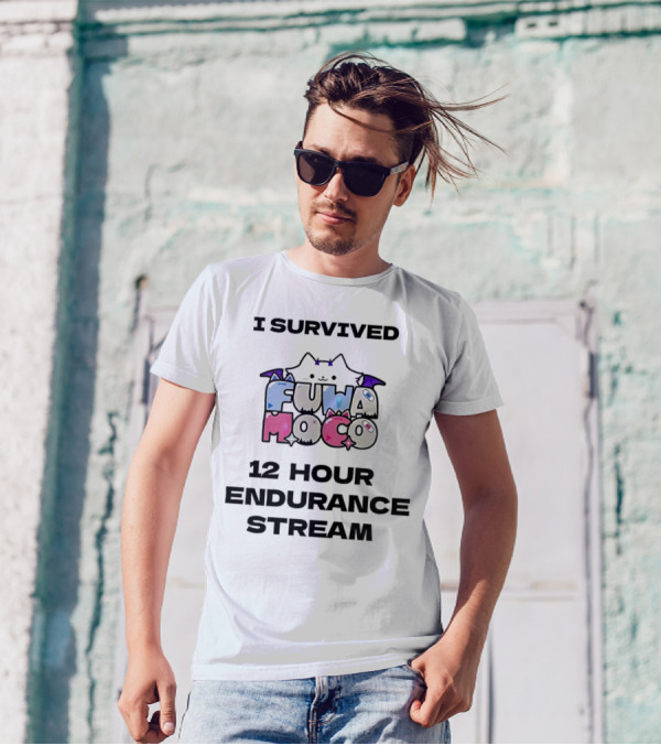 I Survived Fuwa Moco 12 Hour Endurance Stream T-Shirt