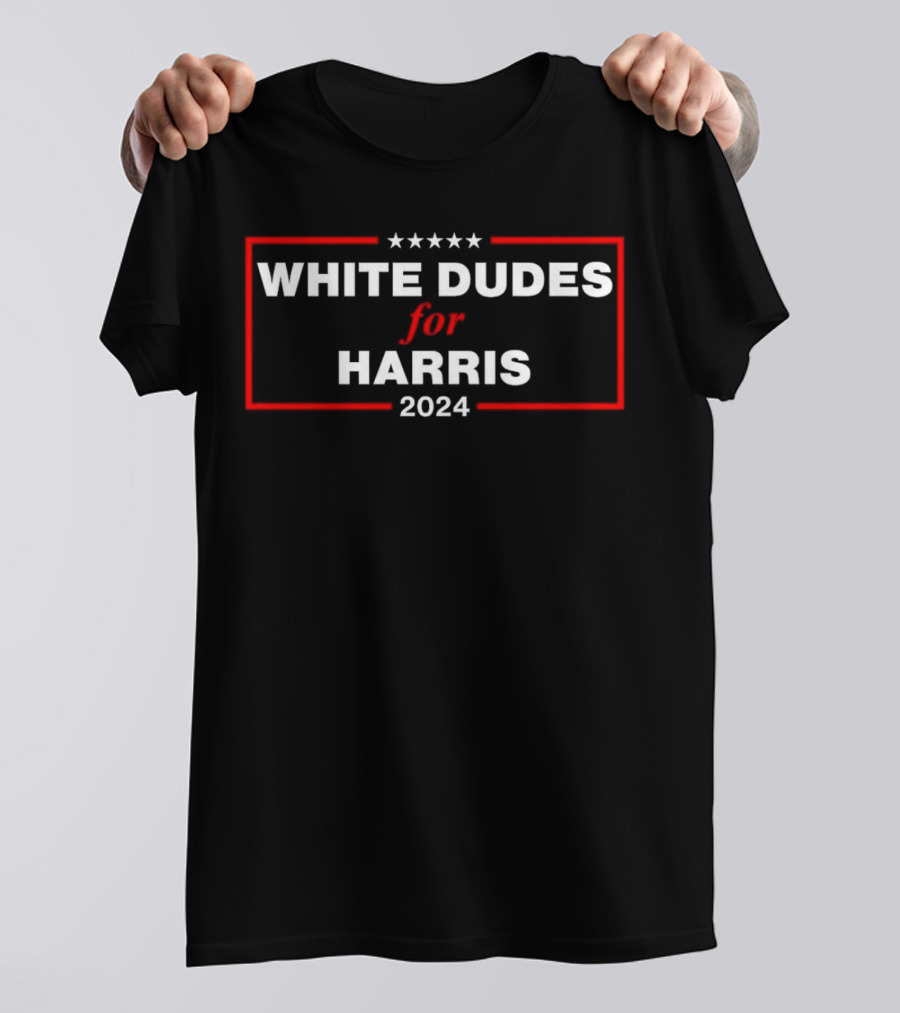 White Dudes For Harris 2024 Campaign Stars T-Shirt