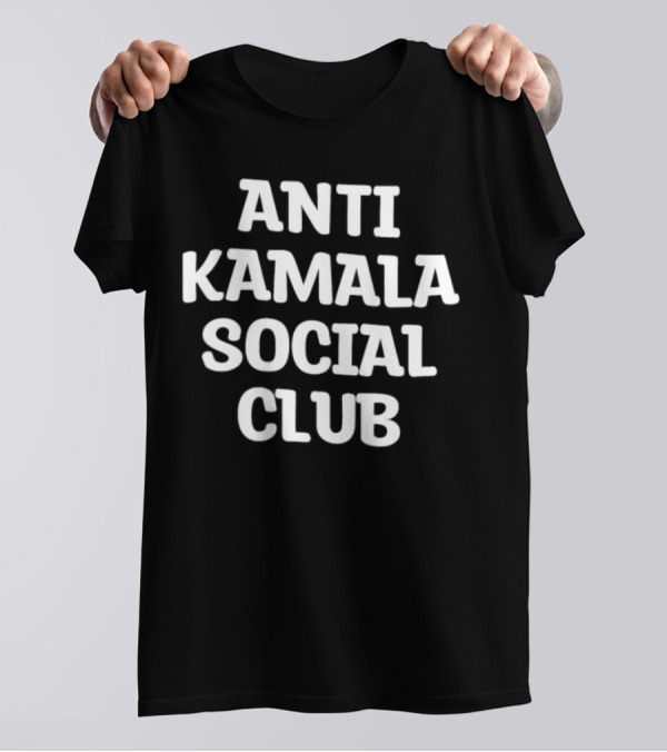 ANTI KAMALA SOCIAL CLUB T-Shirt