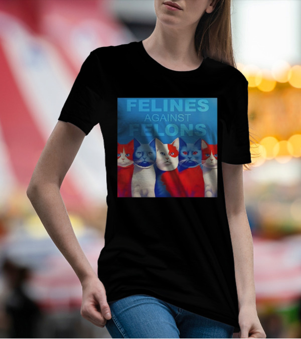 Felines Against Felons 2024 Cats Red White Blue T-Shirt