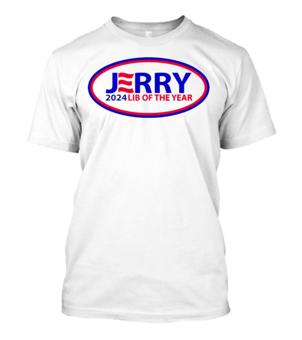 Kamala Harris Jerry 2024 Lib Of The Year T-Shirt
