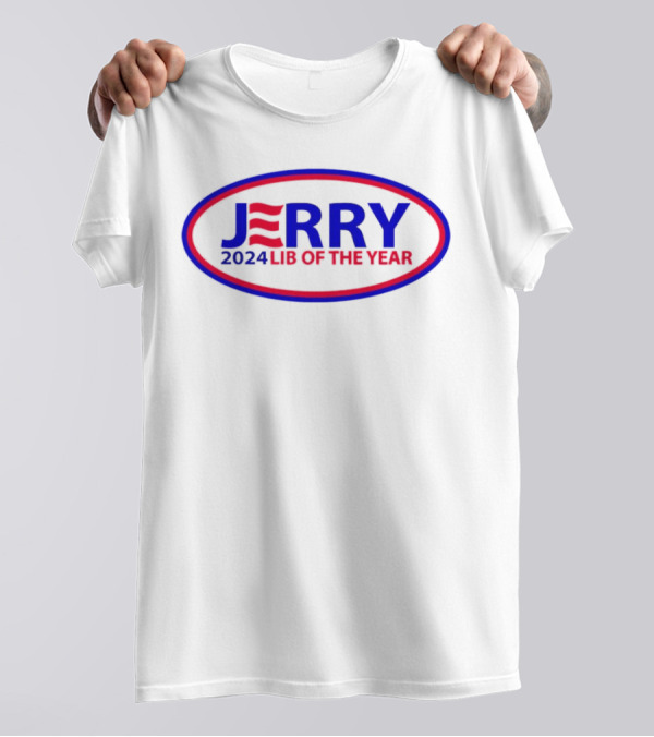 Kamala Harris Jerry 2024 Lib Of The Year T-Shirt