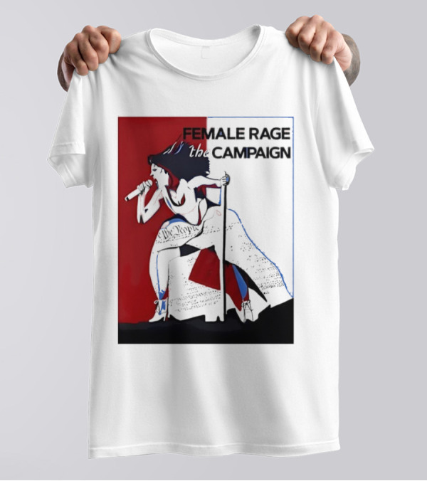 Kamala Harris Female Rage The Campaign T-Shirt