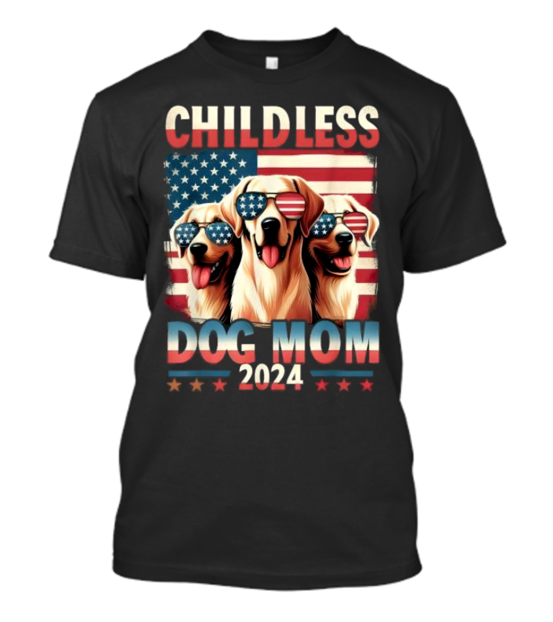 Childless Dog Mom 2024 American Flag Dogs With Sunglasses T-Shirt