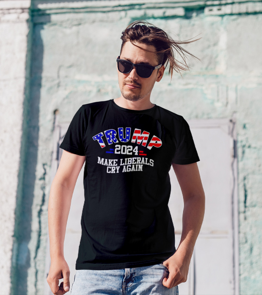 Trump 2024 Make Liberals Cry Again T-Shirt