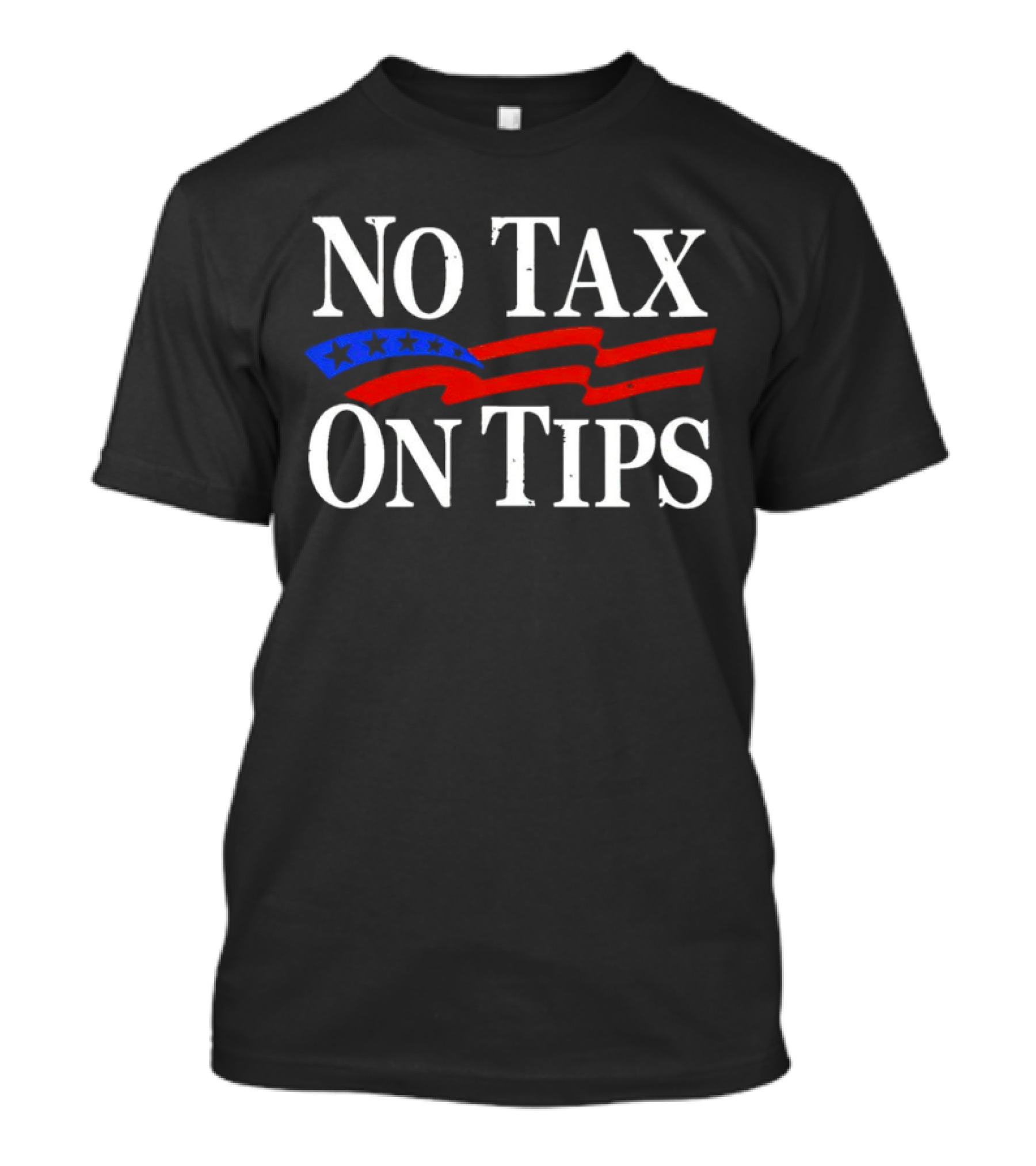 No Tax On Tips Donald Trump USA Flag T-Shirt