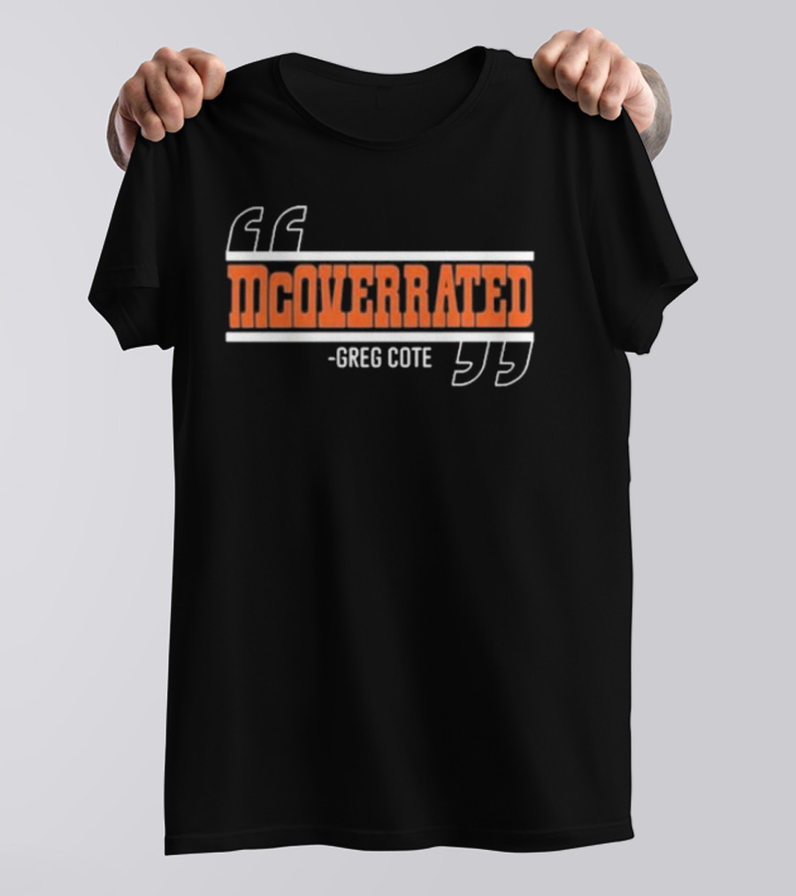 Mcoverrated Greg Cote Sports Commentary T-Shirt