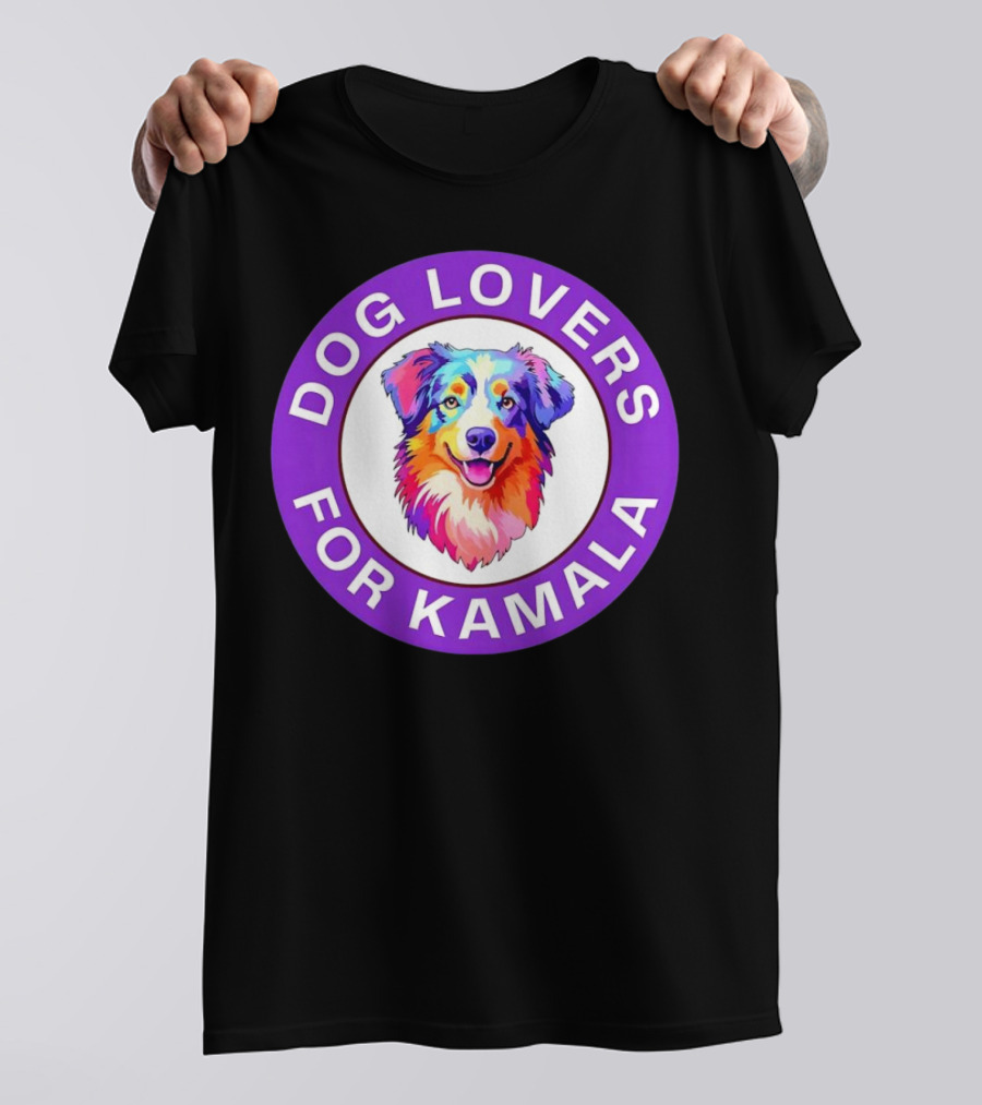 Dog Lovers For Kamala Harris Australian Shepherd T-Shirt