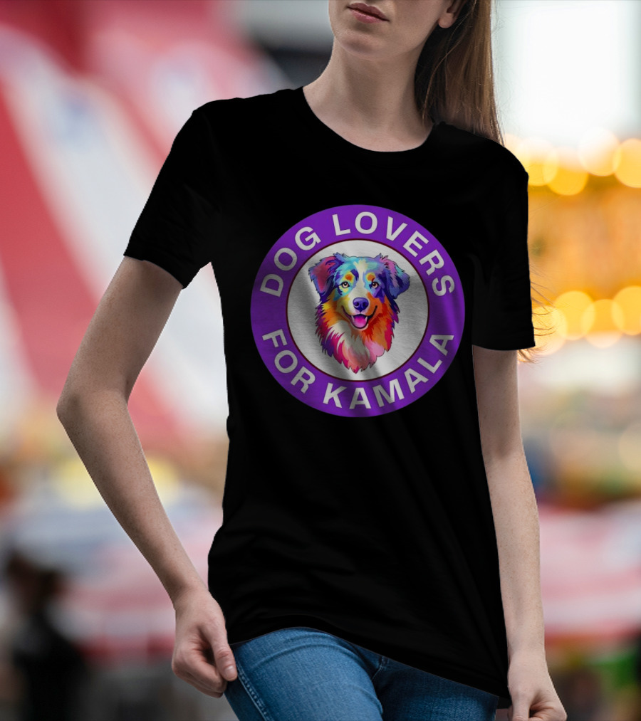 Dog Lovers For Kamala Harris Australian Shepherd T-Shirt