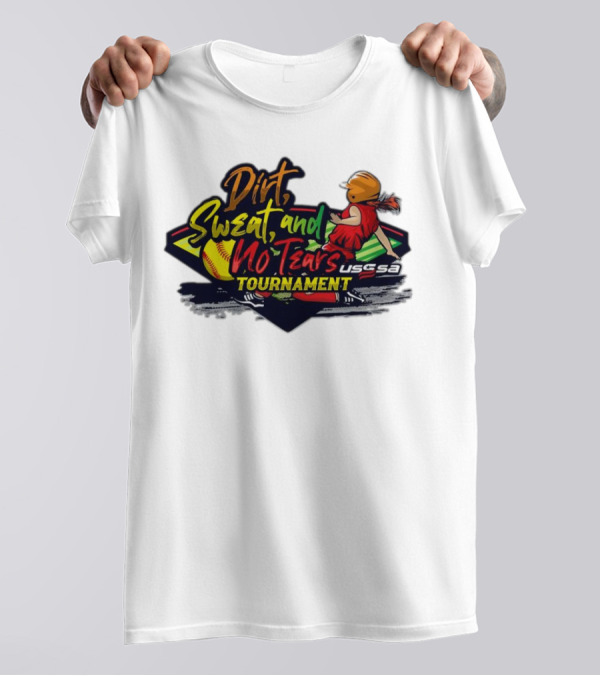 USSSA Texas Dirt Sweat And No Tears Tournament T-Shirt