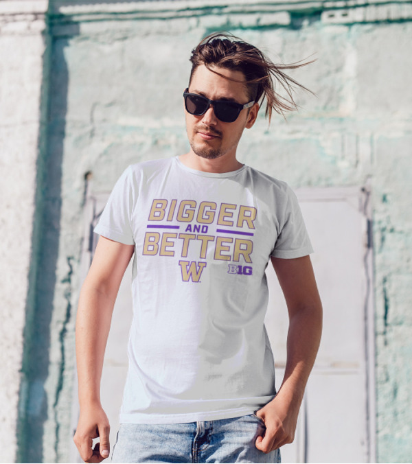 Washington Huskies Bigger And Better Big Ten T-Shirt