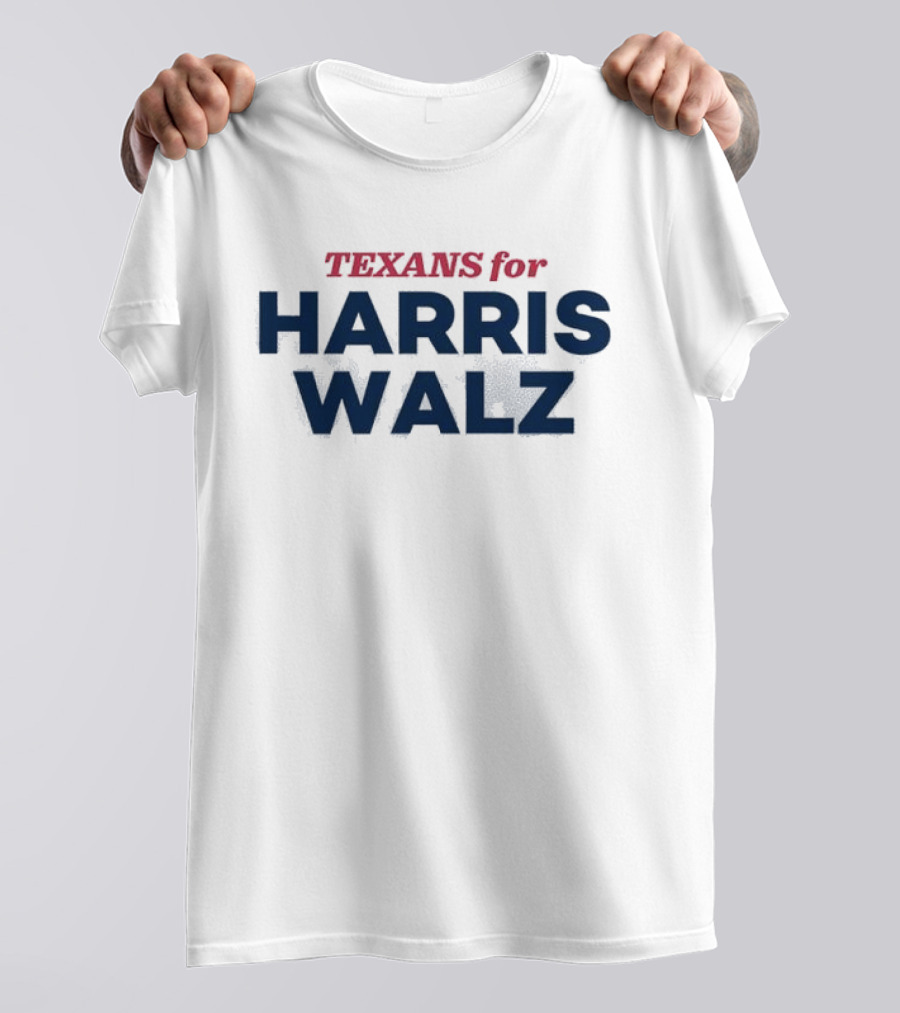 Texans For Harris Walz Support Campaign T-Shirt