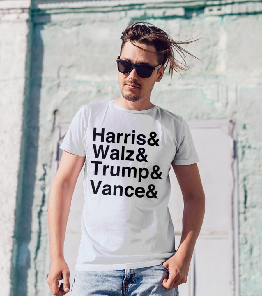 Harris Walz Trump Vance 2024 Ampersand List T-Shirt