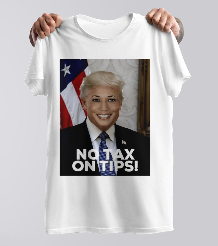 Donald Trump Kamala Harris Face Mashup No Tax On Tips T-Shirt