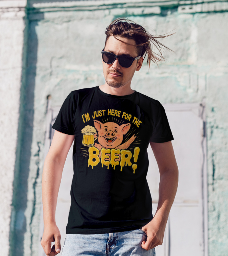 I’m Just Here For The Beer Pig With Beer Mug T-Shirt
