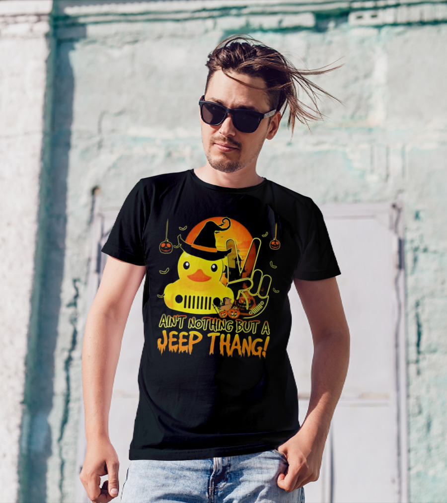 Ain’t Nothing But A Jeep Thang Duck Witch Halloween Peace Pumpkins T-Shirt