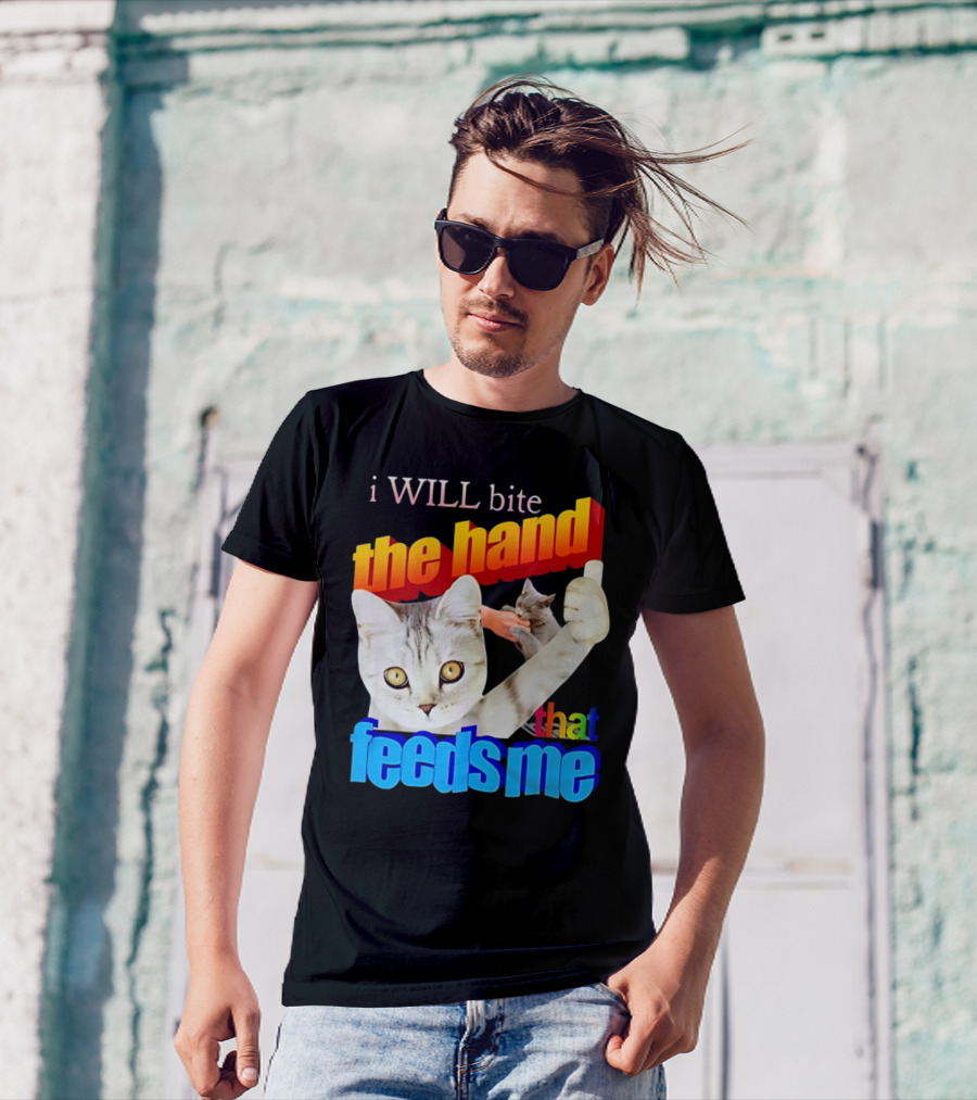I WILL Bite The Hand That Feeds Me Cat T-Shirt