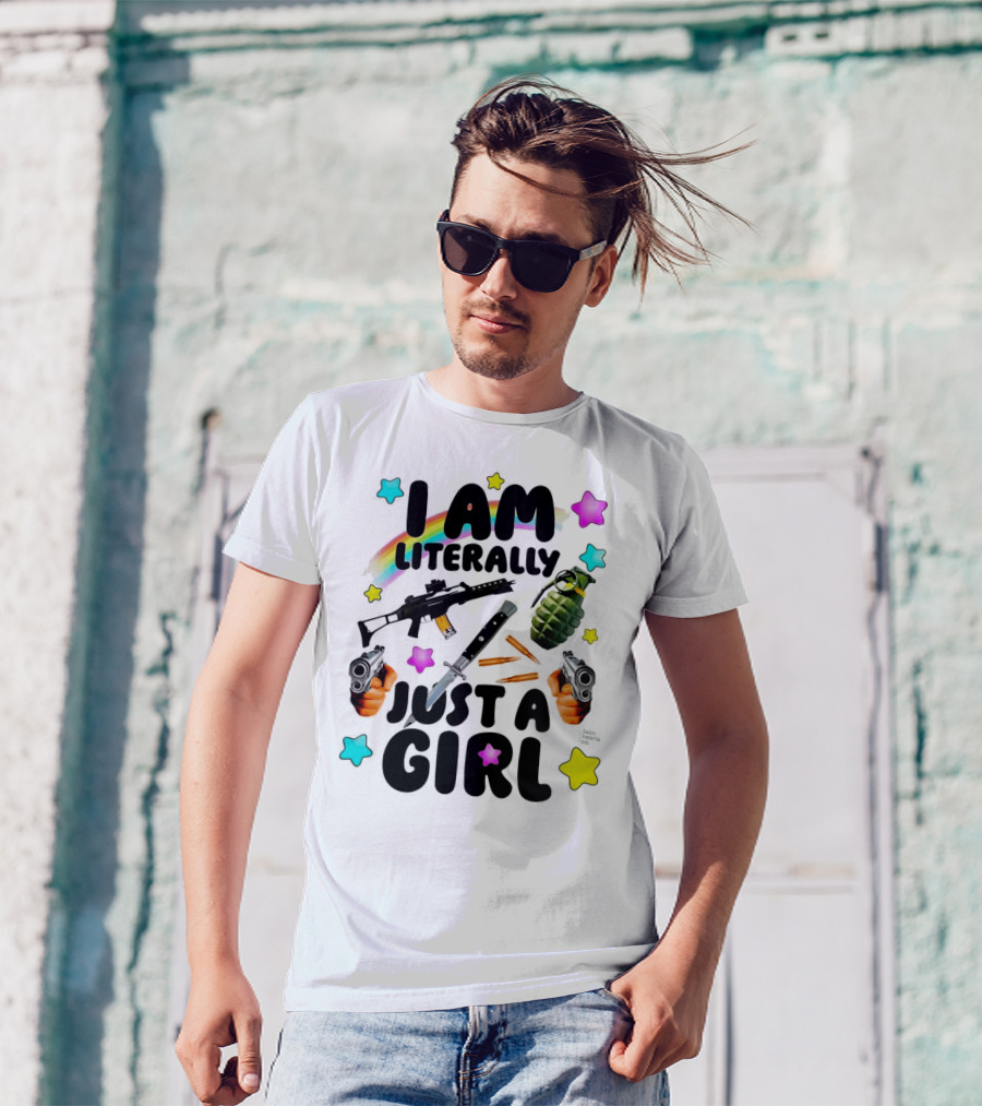 I Am Literally Just A Girl Rainbow Grenade Stars Guns T-Shirt