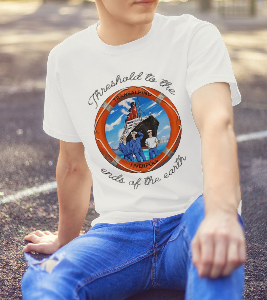 Threshold To The Ends Of The Earth Transalpino Liverpool Ship Journey T-Shirt
