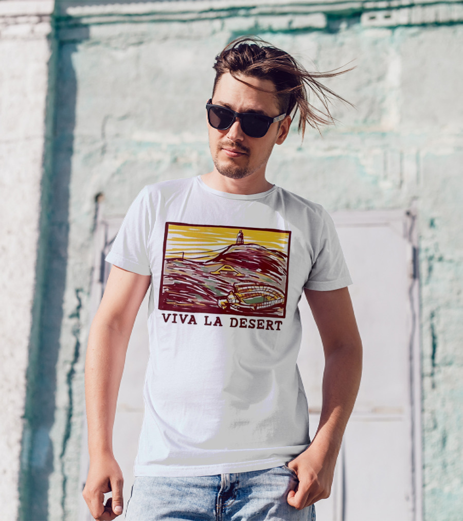 Viva La Desert Desert Stadium Arena Landmark Hilltop Stadium T-Shirt