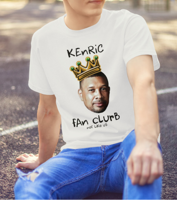 Kenric Fan Club Not Like Us With Crown T-Shirt