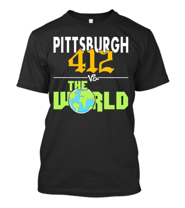 Pittsburgh 412 Vs The World Earth Map T-Shirt