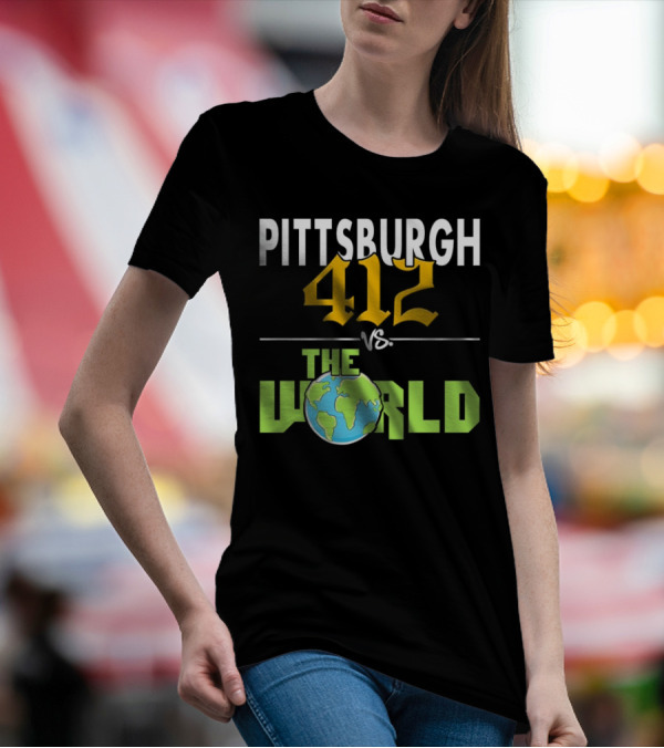 Pittsburgh 412 Vs The World Earth Map T-Shirt