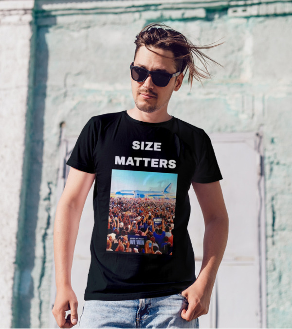 Size Matters Harris Walz When We Fight We Win Crowd Airplane T-Shirt