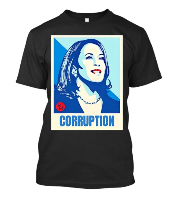 Kamala Harris Corruption 2024 Pop T-Shirt