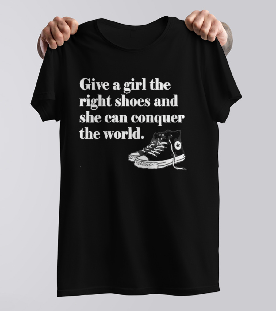 Kamala Harris Give A Girl The Right Shoes Converse Style She Can Conquer The World T-Shirt